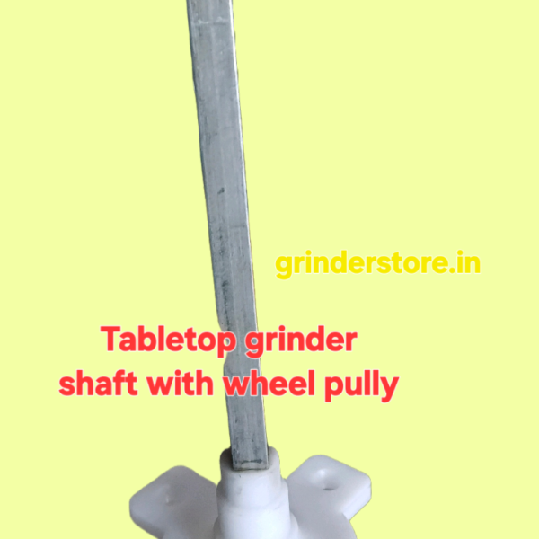 Tabletop grinder shaft with wheel pully assembly
